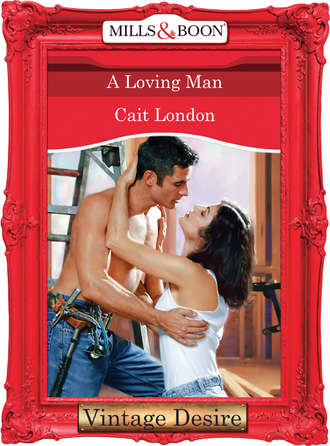 Cait  London. A Loving Man