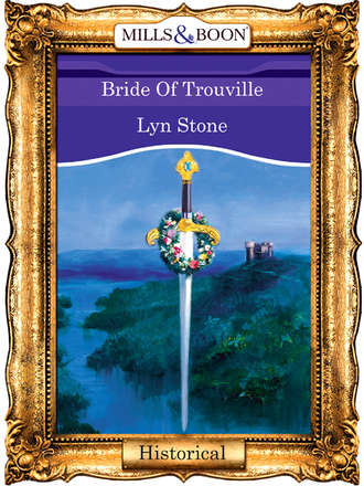 Lyn  Stone. Bride Of Trouville