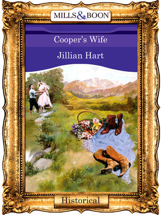 Jillian Hart. Cooper's Wife