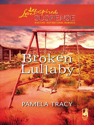 Pamela  Tracy. Broken Lullaby