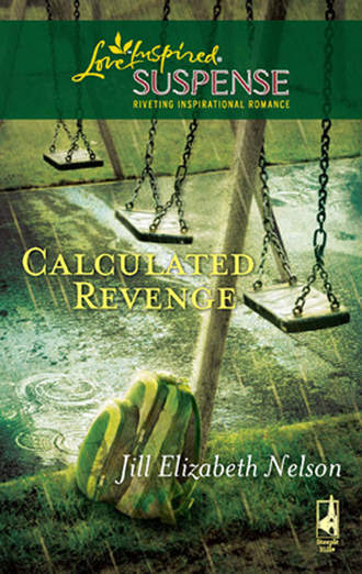 Jill Nelson Elizabeth. Calculated Revenge