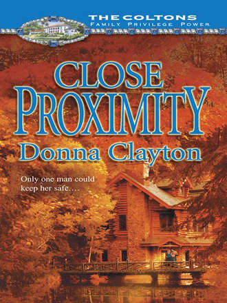 Donna  Clayton. Close Proximity
