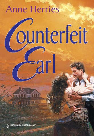 Anne  Herries. Counterfeit Earl