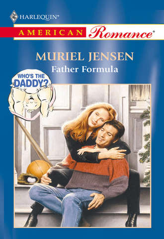 Muriel  Jensen. Father Formula