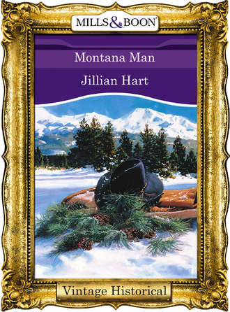 Jillian Hart. Montana Man