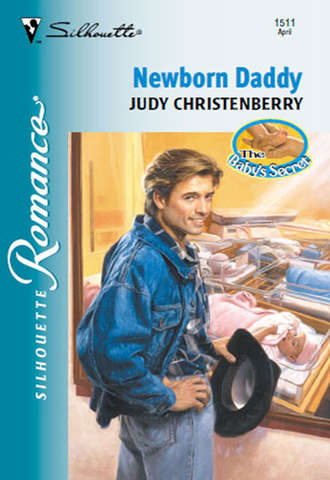 Judy  Christenberry. Newborn Daddy