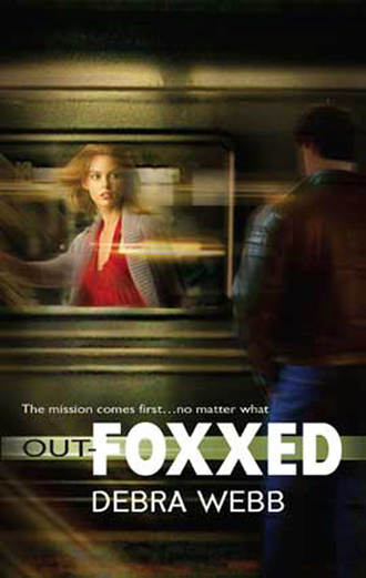 Debra  Webb. Out-Foxxed