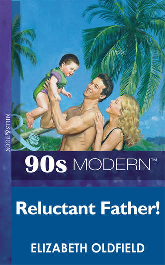 Elizabeth  Oldfield. Reluctant Father