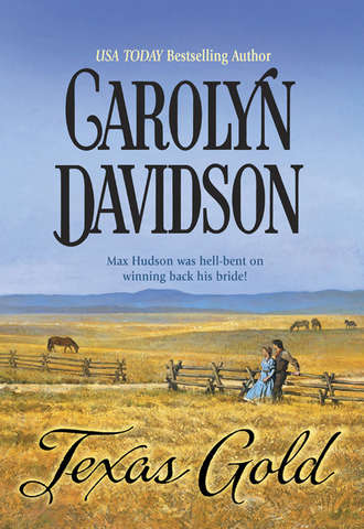 Carolyn  Davidson. Texas Gold