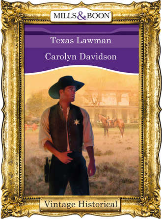 Carolyn  Davidson. Texas Lawman