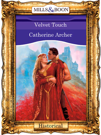 Catherine  Archer. Velvet Touch