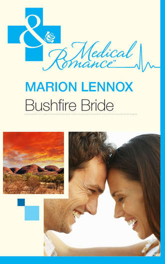 Marion  Lennox. Bushfire Bride
