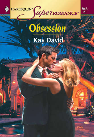 Kay  David. Obsession