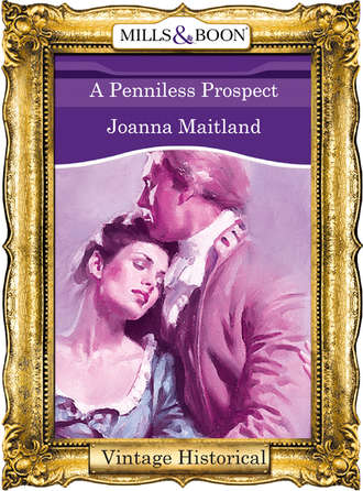 Joanna  Maitland. A Penniless Prospect