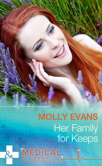 Molly  Evans. Her Family For Keeps