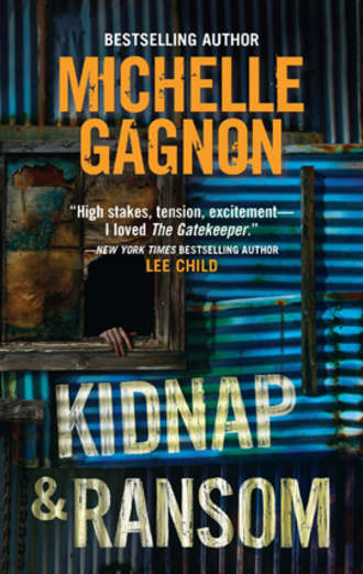 Michelle  Gagnon. Kidnap and Ransom