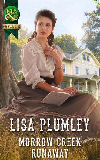 Lisa  Plumley. Morrow Creek Runaway