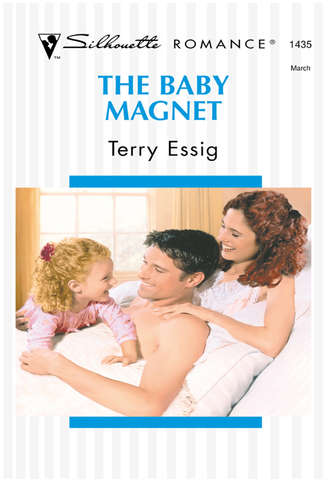 Terry  Essig. The Baby Magnet