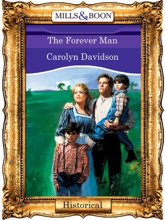 Carolyn  Davidson. The Forever Man