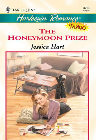 Jessica Hart. The Honeymoon Prize