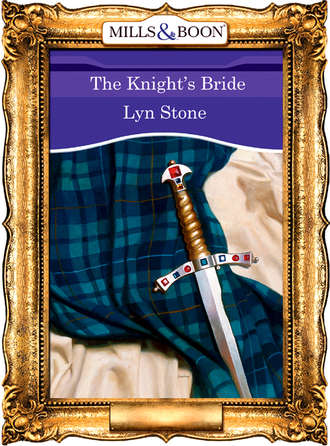 Lyn  Stone. The Knight's Bride