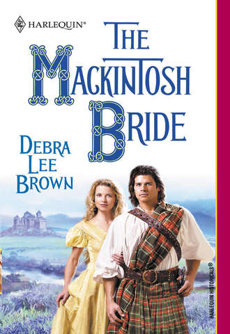 Debra Brown Lee. The Mackintosh Bride