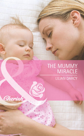 Lilian  Darcy. The Mummy Miracle