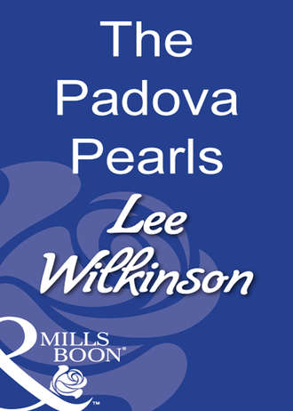 Lee  Wilkinson. The Padova Pearls