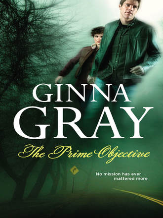 Ginna  Gray. The Prime Objective