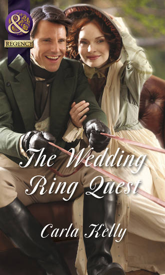 Carla Kelly. The Wedding Ring Quest