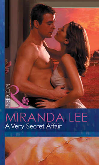 Miranda Lee. A Very Secret Affair