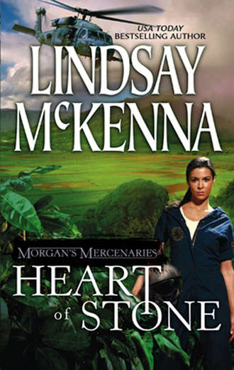 Lindsay McKenna. Morgan's Mercenaries: Heart of Stone