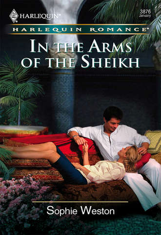 Sophie  Weston. In The Arms Of The Sheikh