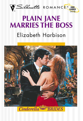 Elizabeth  Harbison. Plain Jane Marries The Boss