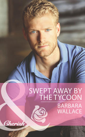 Barbara  Wallace. Swept Away by the Tycoon