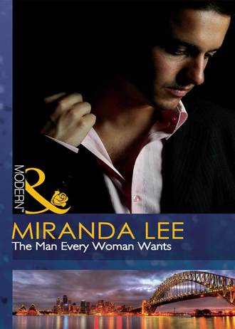 Miranda Lee. The Man Every Woman Wants