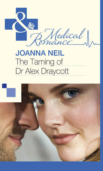 Joanna  Neil. The Taming of Dr Alex Draycott