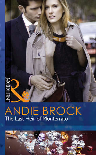 Andie Brock. The Last Heir of Monterrato