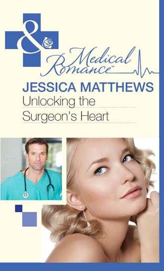 Jessica  Matthews. Unlocking the Surgeon's Heart