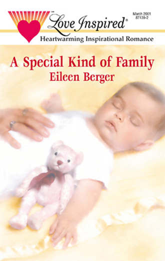 Eileen  Berger. A Special Kind Of Family
