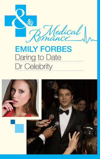 Emily  Forbes. Daring To Date Dr Celebrity