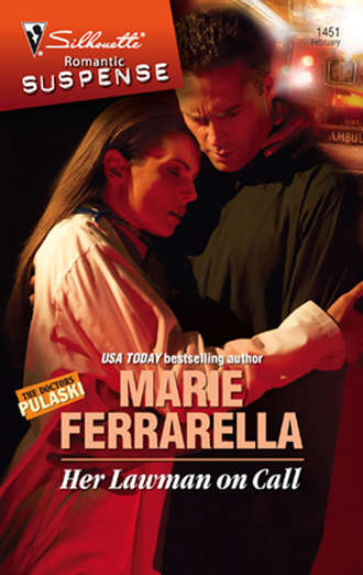 Marie  Ferrarella. Her Lawman On Call