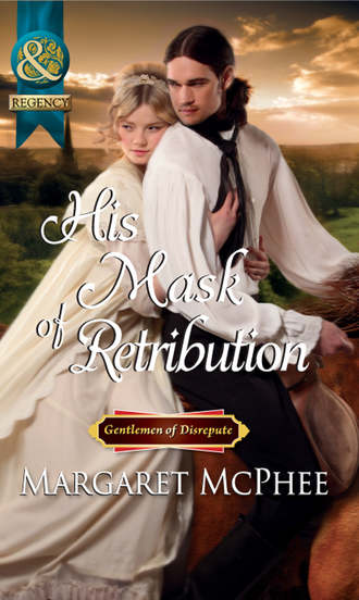 Margaret  McPhee. His Mask of Retribution