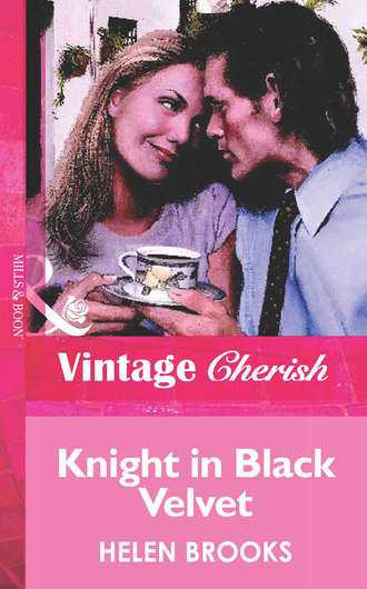 HELEN  BROOKS. Knight in Black Velvet