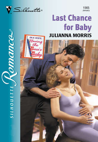 Julianna  Morris. Last Chance For Baby