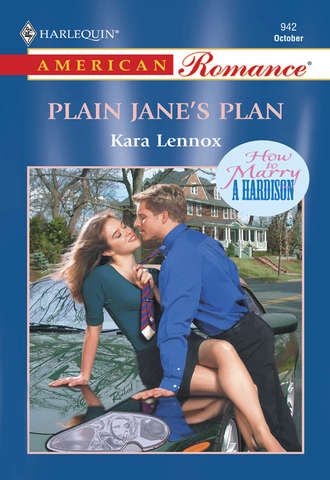Kara Lennox. Plain Jane's Plan