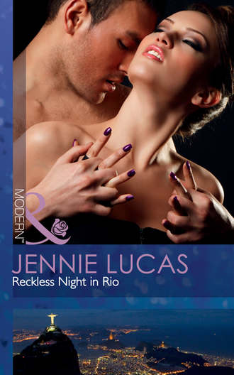 Дженни Лукас. Reckless Night in Rio