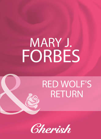 Mary Forbes J.. Red Wolf's Return