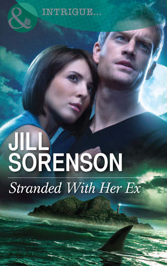 Jill  Sorenson. Stranded With Her Ex