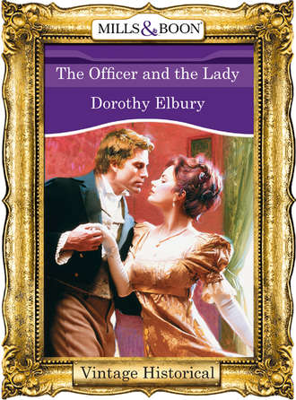 Dorothy  Elbury. The Officer and the Lady